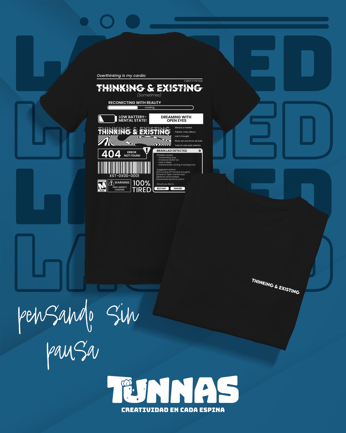 Playera "404: Pensando y Existiendo"